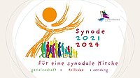 Synode 2021 - 2024: Gemeinschaft - Teilhabe - Sendung